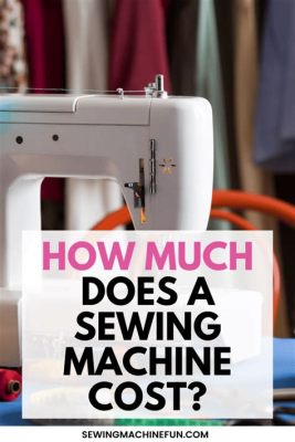 how much is an embroidery machine - how do you measure the value of a craft?